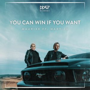 Maurixx & Mary-Jo - You Can Win If You Want