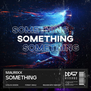 Maurixx---Something